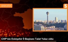 CHP Eskişehir İl Başkanlığına Talat Yalaz seçildi